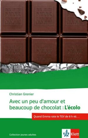 Avec un peu d'amour et beaucoup de chocolat