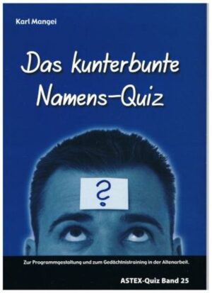 Das kunterbunte Namens-Quiz