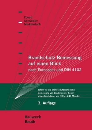 Brandschutz-Bemessung auf einen Blick nach Eurocodes und DIN 4102