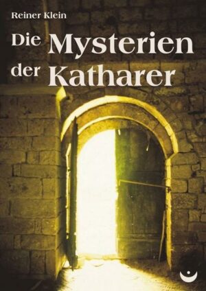 Die Mysterien der Katharer