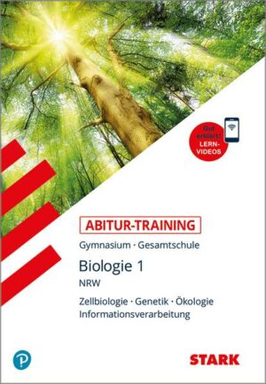 Abitur-Training - Biologie 1 Nordrhein-Westfalen