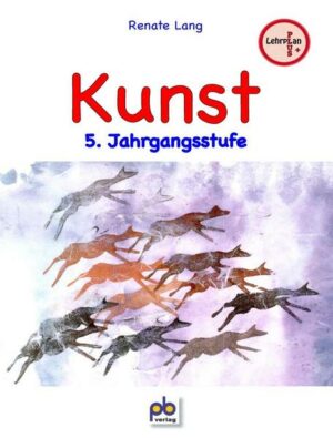 Kunst 5. Jahrgangsstufe