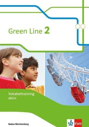 Green Line 2. Vokabeltraining aktiv