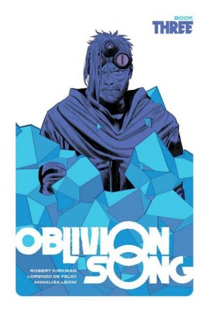 Oblivion Song by Kirkman & De Felici