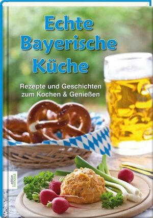 Echte Bayerische Küche