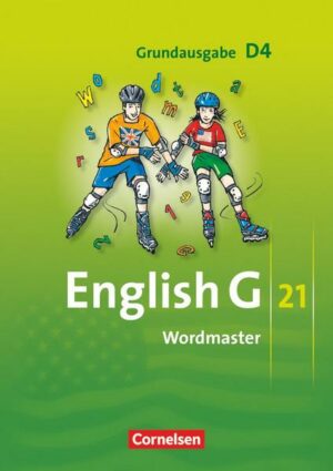 English G 21. Grundausgabe D 4. Wordmaster