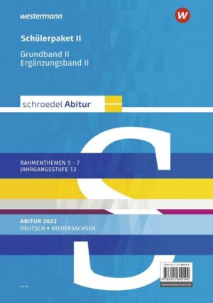 Schroedel Abitur. Deutsch. Schülerpaket 2 zum Abitur 2022. Für Niedersachsen