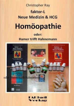 Faktor-L Neue Medizin & HCG * Homöopathie