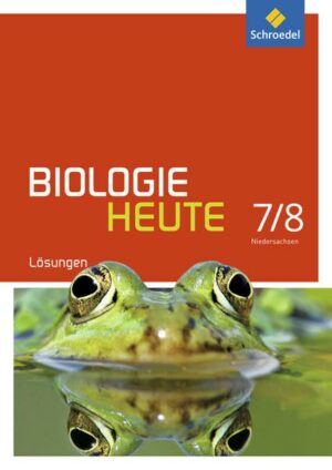 Biologie heute SI  7/8 Lös. GY NDS 2013