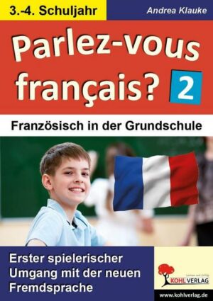 Parlez-vous francais? / 3.-4. Schuljahr