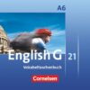 English G 21. Ausgabe A 6. Abschlussband 6-jährige Sekundarstufe I. Vokabeltaschenbuch