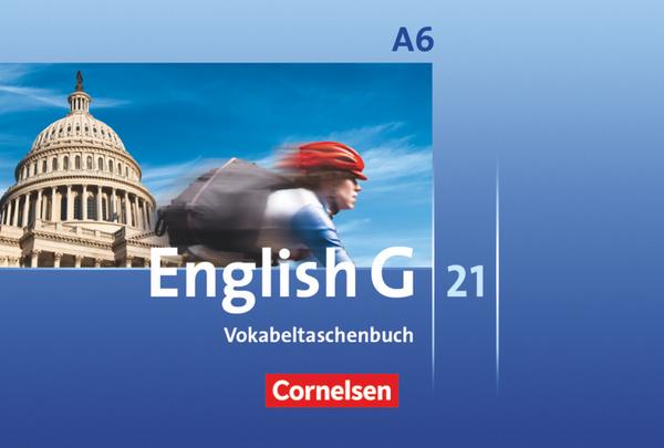 English G 21. Ausgabe A 6. Abschlussband 6-jährige Sekundarstufe I. Vokabeltaschenbuch