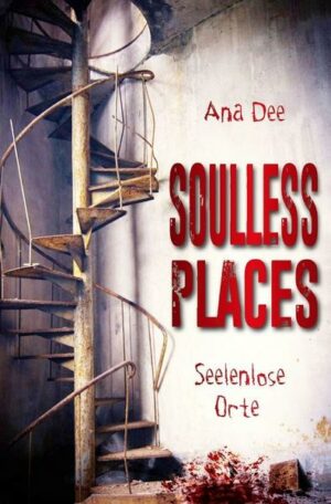 Soulless Places