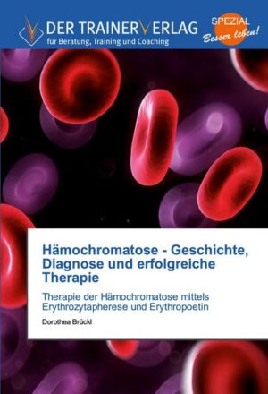 Hämochromatose - Geschichte