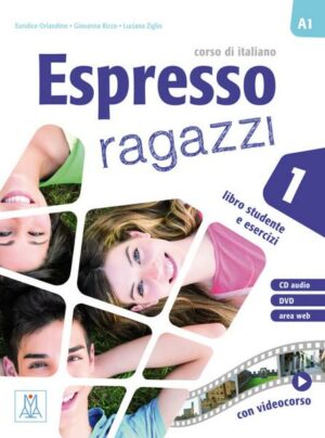 Espresso ragazzi 01. Lehr- und Arbeitsbuch mit DVD-ROM und Audio-CD