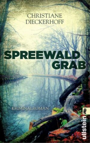 Spreewaldgrab (Ein-Fall-für-Klaudia-Wagner 1)