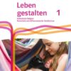Leben gestalten 1. Schulbuch Klasse 5/6. Ausgabe N Realschule und mittlere Schulformen