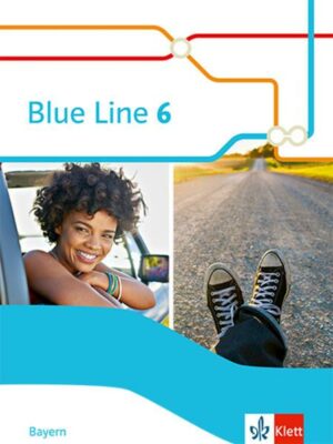 Blue Line 6. Schulbuch (Hardcover) Klasse 10. Ausgabe Bayern