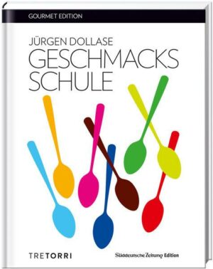 SZ Gourmet Edition: Geschmacksschule