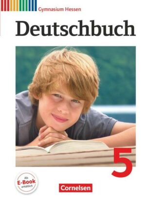 Deutschbuch 5. Schuljahr. Schülerbuch. Gymnasium Hessen