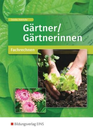 Gärtner/Gärtnerinnen. Fachrechnen: Schülerband