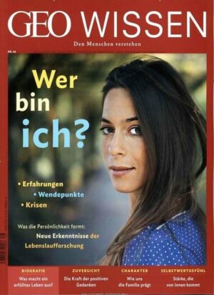 GEO Wissen / GEO Wissen 66/2019 - Wer bin ich?