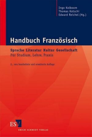 Handbuch Französisch: Sprache – Literatur – Kultur – Gesellschaft
