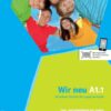 Wir neu / Lehr- und Arbeitsbuch mit Audio-CD A1.1