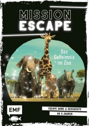 Mission Escape – Das Geheimnis im Zoo