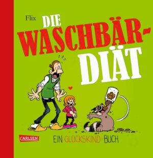 Glückskind 3: Die Waschbär-Diät