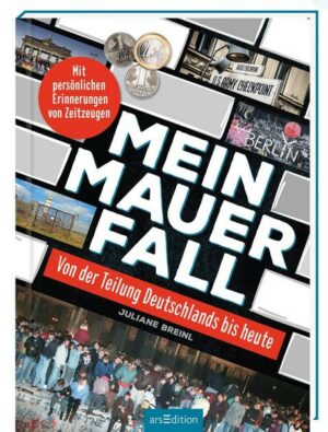 Mein Mauerfall