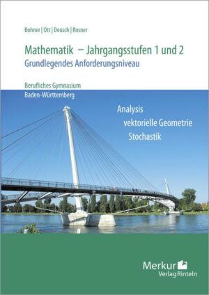 Mathematik - Jahrgangsstufen 1 und 2. Grundlegendes Anforderungsniveau