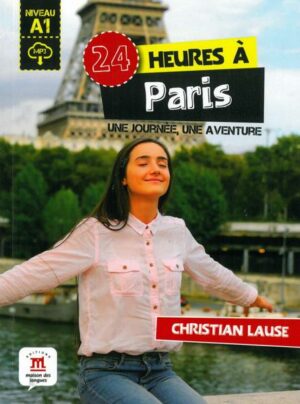 24 heures à Paris. Buch + Audio-Online