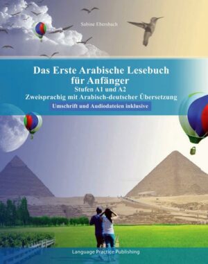 Das Erste Arabische Lesebuch für Anfänger