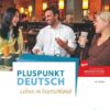 Pluspunkt Deutsch A2: Teilband 2 - Allgemeine Ausgabe - Kursbuch mit Video-DVD