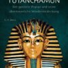Das Geheimnis des Tutanchamun