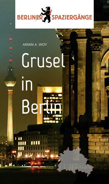 Grusel in Berlin