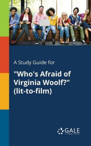 A Study Guide for 'Who's Afraid of Virginia Woolf?' (lit-to-film)