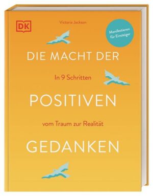 Die Macht der positiven Gedanken