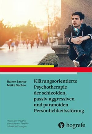 Klärungsorientierte Psychotherapie der schizoiden