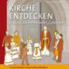 Kirche entdecken: Glaube