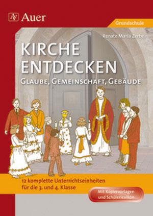 Kirche entdecken: Glaube