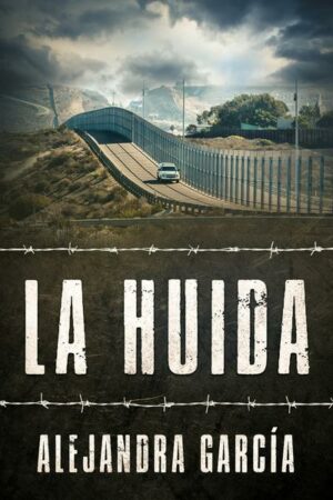 La Huida