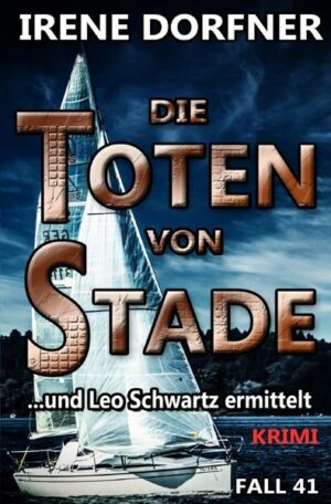 Leo Schwartz / Die Toten von Stade