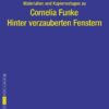 Hinter verzauberten Fenstern. Begleitmaterial