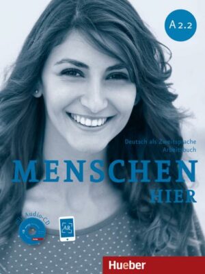 Menschen hier A2/2. Arbeitsbuch mit Audio-CD