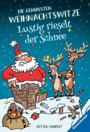 Lustig rieselt der Schnee! Die genialsten Weihnachtswitze