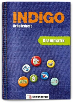 INDIGO - Arbeitsheft 2 - Grammatik