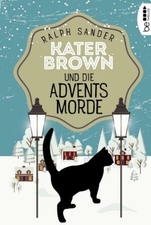 Kater Brown und die Adventsmorde