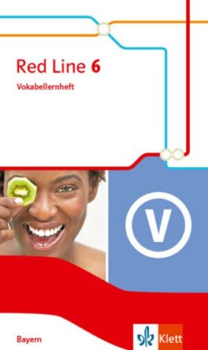 Red Line 6. Vokabellernheft Klasse 10. Ausgabe Bayern
